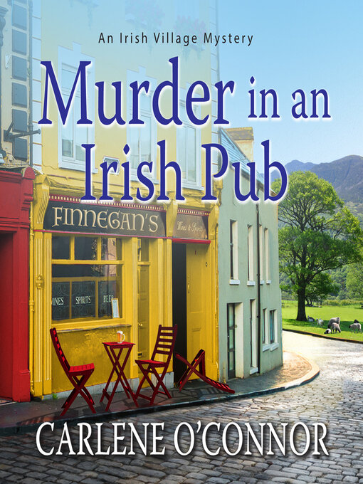 Title details for Murder in an Irish Pub by Carlene O'Connor - Available
